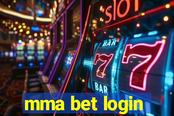 mma bet login